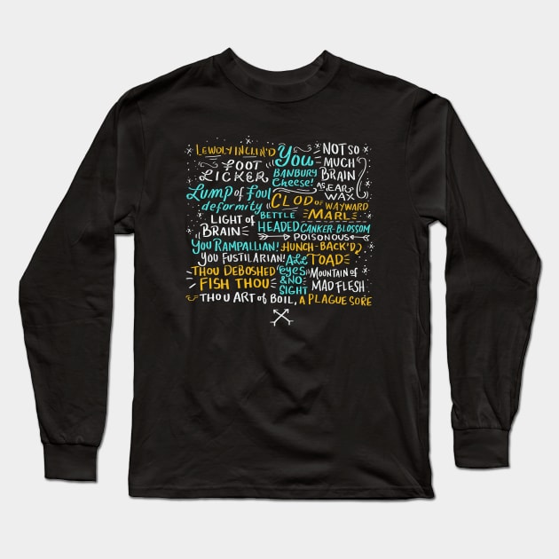 Shakespeare Insults Long Sleeve T-Shirt by dilger